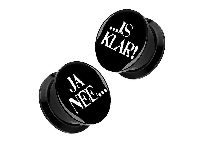 Taffstyle Plug Picture Ohr Tunnel Plug 1 Paar mit Spruch JA NEE, IS KLAR Sc günstig online kaufen