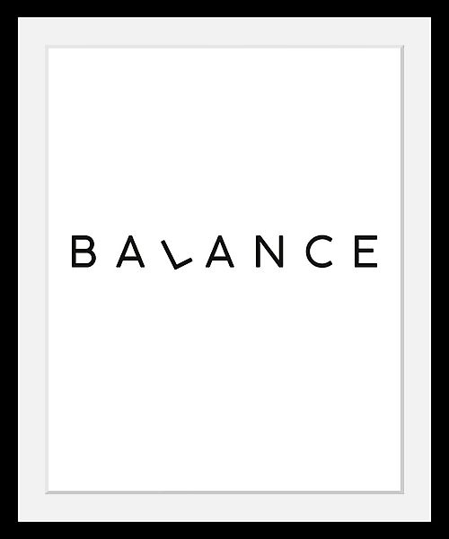 queence Bild »Balance«, Schwarz-Weiß-Schriftzug-Motivationsbilder-Humor, HD günstig online kaufen
