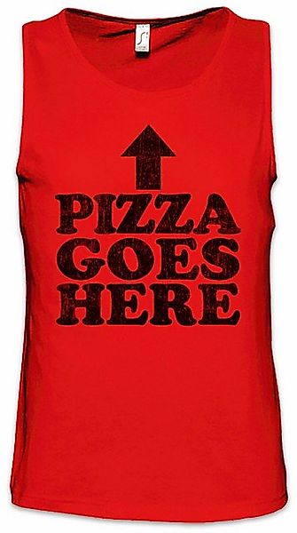 Urban Backwoods Tanktop Pizza Goes Here Ärmelloses T-Shirt Lover Fun Geek N günstig online kaufen