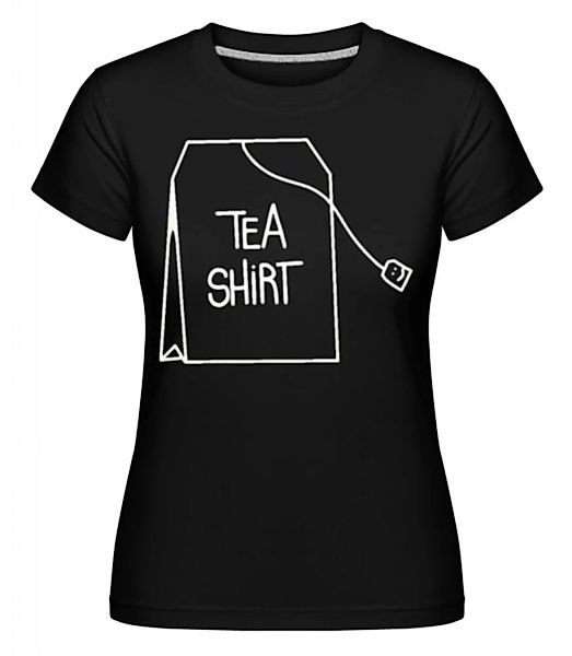 Tea Shirt · Shirtinator Frauen T-Shirt günstig online kaufen