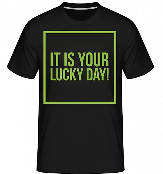 It Is Your Lucky Day Logo · Shirtinator Männer T-Shirt günstig online kaufen