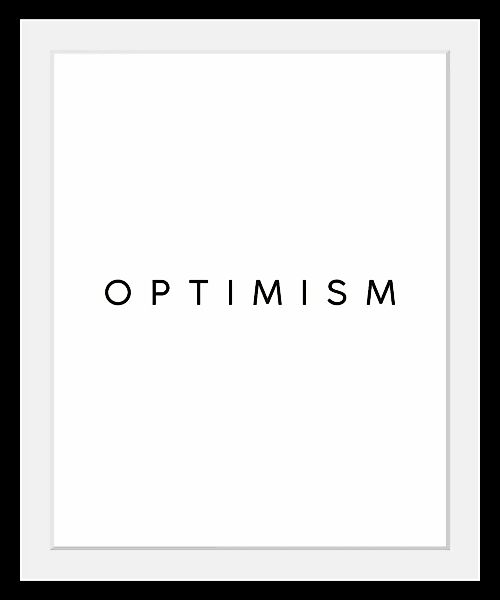 queence Bild "Optimism", Schwarz-Weiß-Schriftzug-Motivationsbilder-Spa-Spa günstig online kaufen