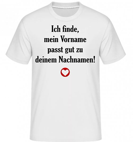 Mein Vorname - Dein Nachname · Shirtinator Männer T-Shirt günstig online kaufen