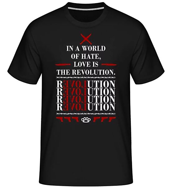 Love Is The Revolution · Shirtinator Männer T-Shirt günstig online kaufen
