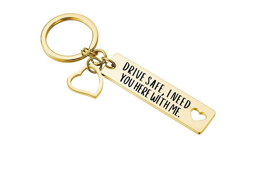Geschenkehöhle Schlüsselanhänger mit Gravur Drive safe, I need you here wit günstig online kaufen