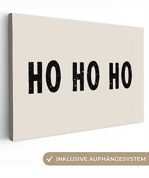 OneMillionCanvasses® Leinwandbild Weihnachten - Ho ho ho - Sprichwörter - B günstig online kaufen