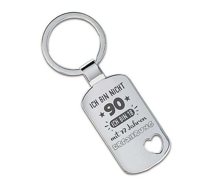 Lieblingsmensch Schlüsselanhänger Ich bin nicht 90 - ein tolles Geschenk &G günstig online kaufen