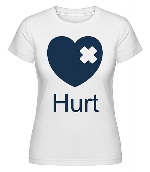 Hurt Heart · Shirtinator Frauen T-Shirt günstig online kaufen