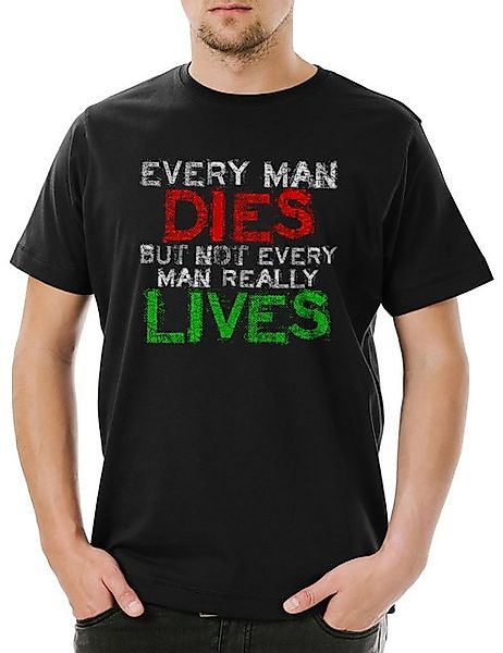 Urban Backwoods Print-Shirt Every Man Dies Herren T-Shirt But Not Really Li günstig online kaufen
