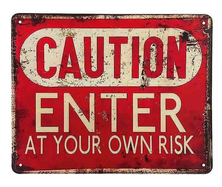 Blechschild CAUTION Enter at your own Risk Dekoschild Vintage Schild 20x25c günstig online kaufen