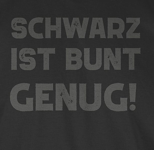 Shirtracer Rundhalsshirt Schwarz ist bunt genug günstig online kaufen