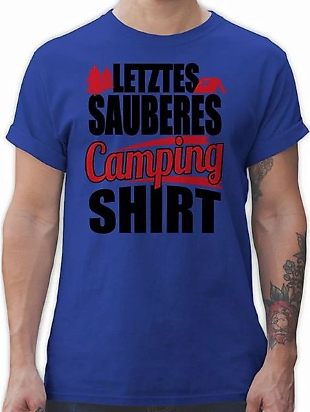 Shirtracer T-Shirt Letztes sauberes Camping Shirt schwarz Hobby Outfit günstig online kaufen