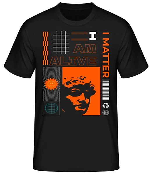 I Am Alive · Männer Basic T-Shirt günstig online kaufen