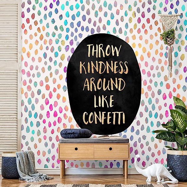 Fototapete Throw Kindness Around Like Confetti günstig online kaufen