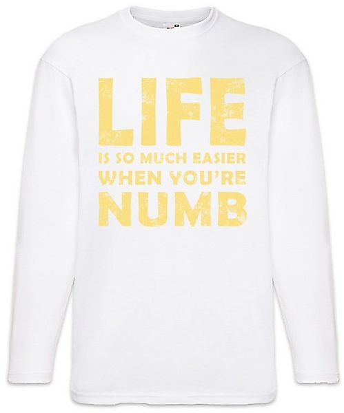 Urban Backwoods Langarmshirt Life Is So Much Easier When You Are Numb Langa günstig online kaufen