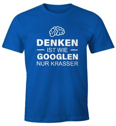 MoonWorks Print-Shirt Denken ist wie googeln günstig online kaufen