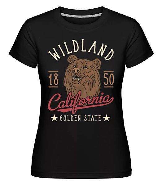Wildland California · Shirtinator Frauen T-Shirt günstig online kaufen