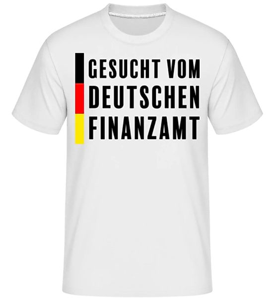 Gesucht Deutsches Finanzamt · Shirtinator Männer T-Shirt günstig online kaufen