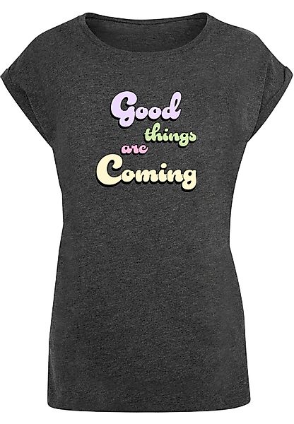 Merchcode T-Shirt "Merchcode Damen Ladies Good Things Extended Shoulder Tee günstig online kaufen