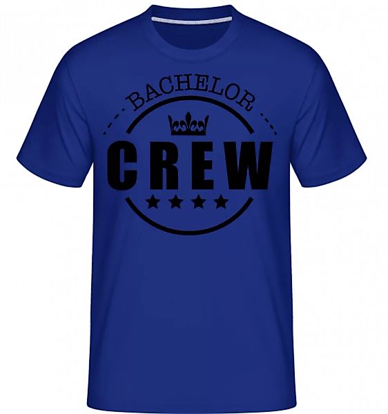 Bachelor Crew · Shirtinator Männer T-Shirt günstig online kaufen