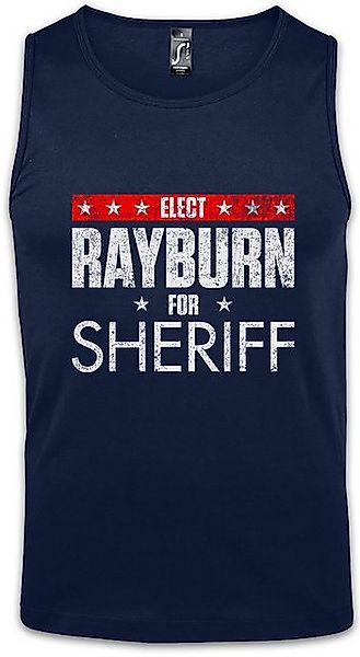 Urban Backwoods Tanktop Elect Rayburn For Sheriff Ärmelloses T-Shirt Bloodl günstig online kaufen