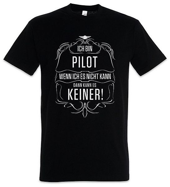 Urban Backwoods Print-Shirt Ich Bin Pilot Herren T-Shirt Kampfpilot Beruf A günstig online kaufen