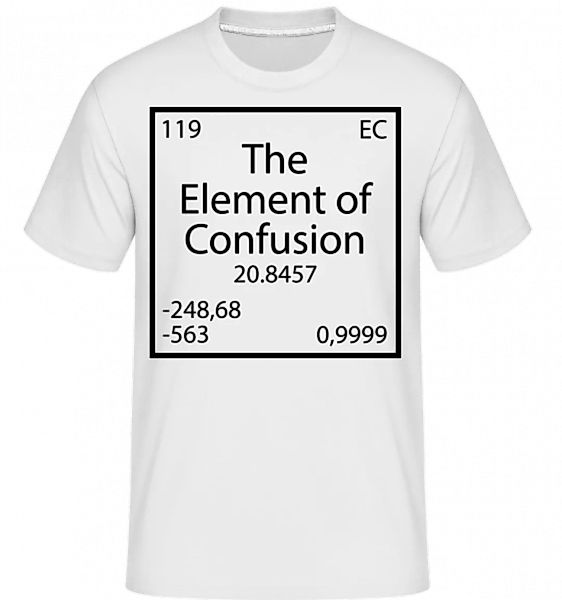 The Element Of Confusion · Shirtinator Männer T-Shirt günstig online kaufen