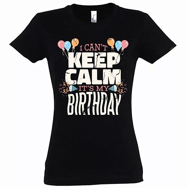 Youth Designz T-Shirt "I Cant Keep Calm, Its My Birthday" Damen Shirt mit t günstig online kaufen