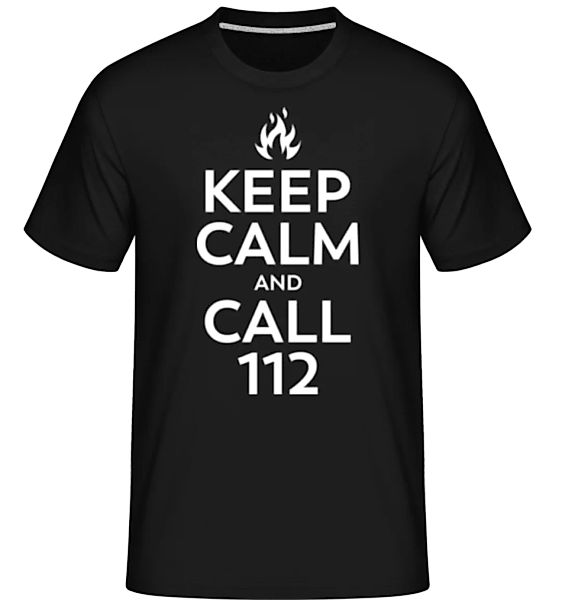 Keep Calm And Call 112 · Shirtinator Männer T-Shirt günstig online kaufen